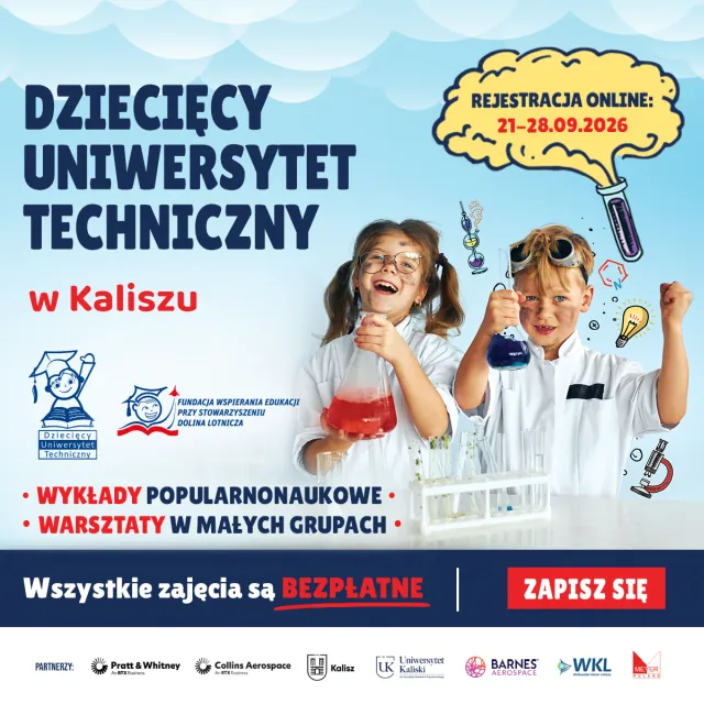 VI semestr Dziecięcego Uniwersytetu Technicznego w Kaliszu